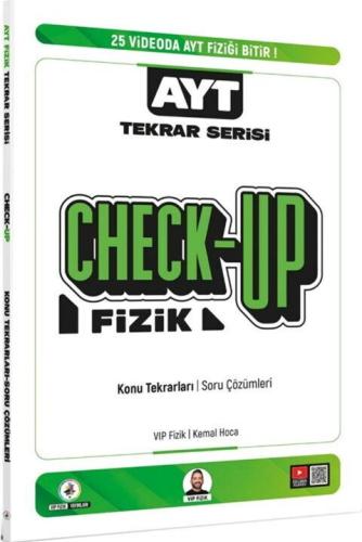 VİP Fizik AYT Fizik Check-Up Fizik Konu Tekrarları Soru Çözümleri